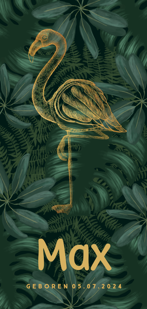 Hip en stoer geboortekaartje met gouden flamingo en groene bladeren