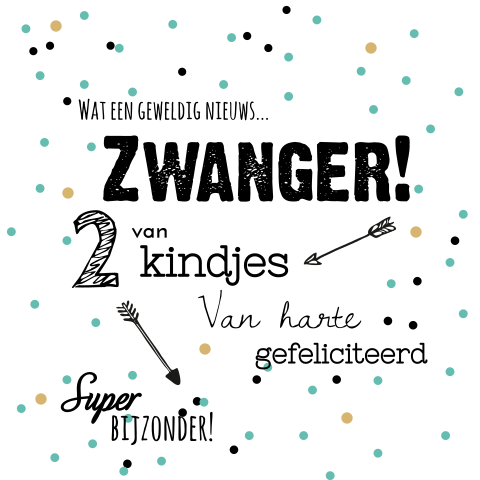 Verbazingwekkend Felicitatie Zwangerschap - Made for Moments GG-28